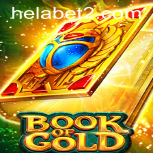 Exploring the Intriguing World of Book of Gold and Its Fascination Within Helabet