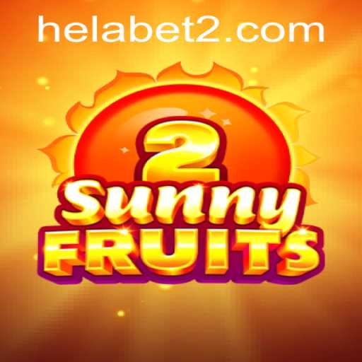 Exploring the Vibrant World of SunnyFruits2 and its Connection with Helabet
