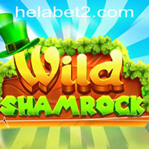 Exploring WildShamrock: An Engaging Gaming Adventure with Helabet
